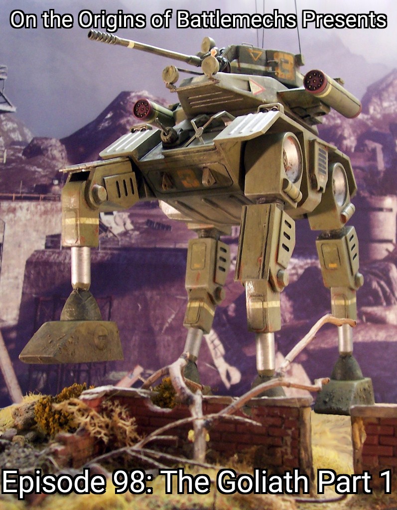 OriginofMechs's tweet photo. OtOoB Ep 98: The Goliath part A is now live. come learn about this Quad design and then learn about one of the inner spheres favorite vacation spots: The Magistracy of Canopus in the Data Dive this episode.

#Battletech #Mechwarrior

https://t.co/MbemRv6t7e https://t.co/zQolrhS3YZ