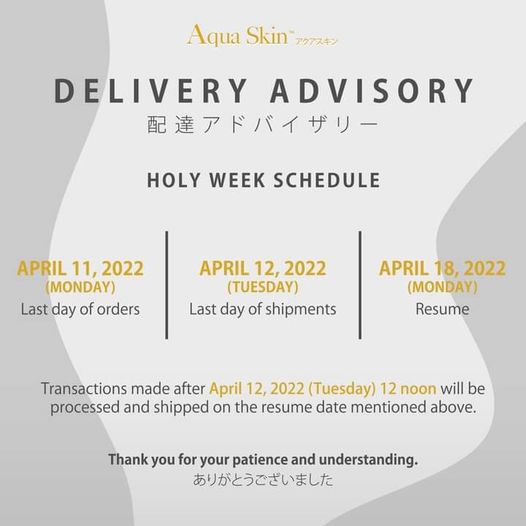 aquaskin_ph's tweet photo. 🥰良い一日🥰
Holy Week is fast approaching!

Here is our shipping advisory for the upcoming long weekend.We highly advise you to purchase and make payment with us following the schedule below to prevent delays on your end.Peace and love, Aqua Skin Family.❤️#AquaSkin #JapanBeauty https://t.co/26m9n89UM9