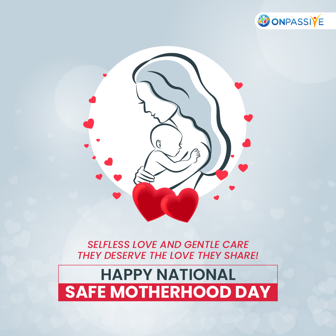 National Safe Motherhood Day raises awareness and resources for maternity care. Let's give them the love and care they deserve on this National Safe Motherhood Day.

#NationalSafeMotherhoodDay #MotherhoodDay #HappyMoms #HealthyBabies