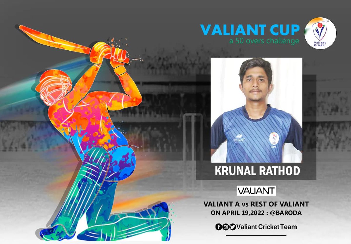 CricketValiant's tweet photo. Valiant Cricketer Krunal Rathod will be part of Valiant Cup - a 50 overs challenge on April 19, 2022 at Baroda!! 

#ValiantForGoodCause #ValiantCricketTeam #RestOfValiant #ValiantA #ValiantCup #Baroda #Gujarat #Cricket #KrunalRathod https://t.co/N67wxik9ZT