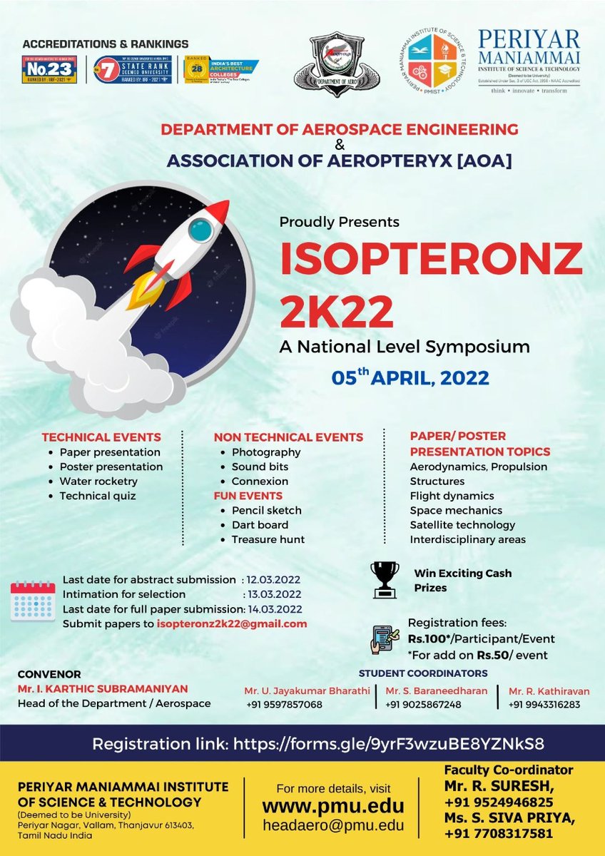 PMIST2's tweet photo. Department of Aerospace Engineering, Periyar Maniammai Institute of Science &amp;Technology,(Deemed to be University), Thanjavur, and Association of Aeropteryx Jointly organizing a National Level Symposium (ISOPTERONZ 2K22) on 05.04.2022.
#pmist #nationallevelsymposium https://t.co/ounkuVPNTq