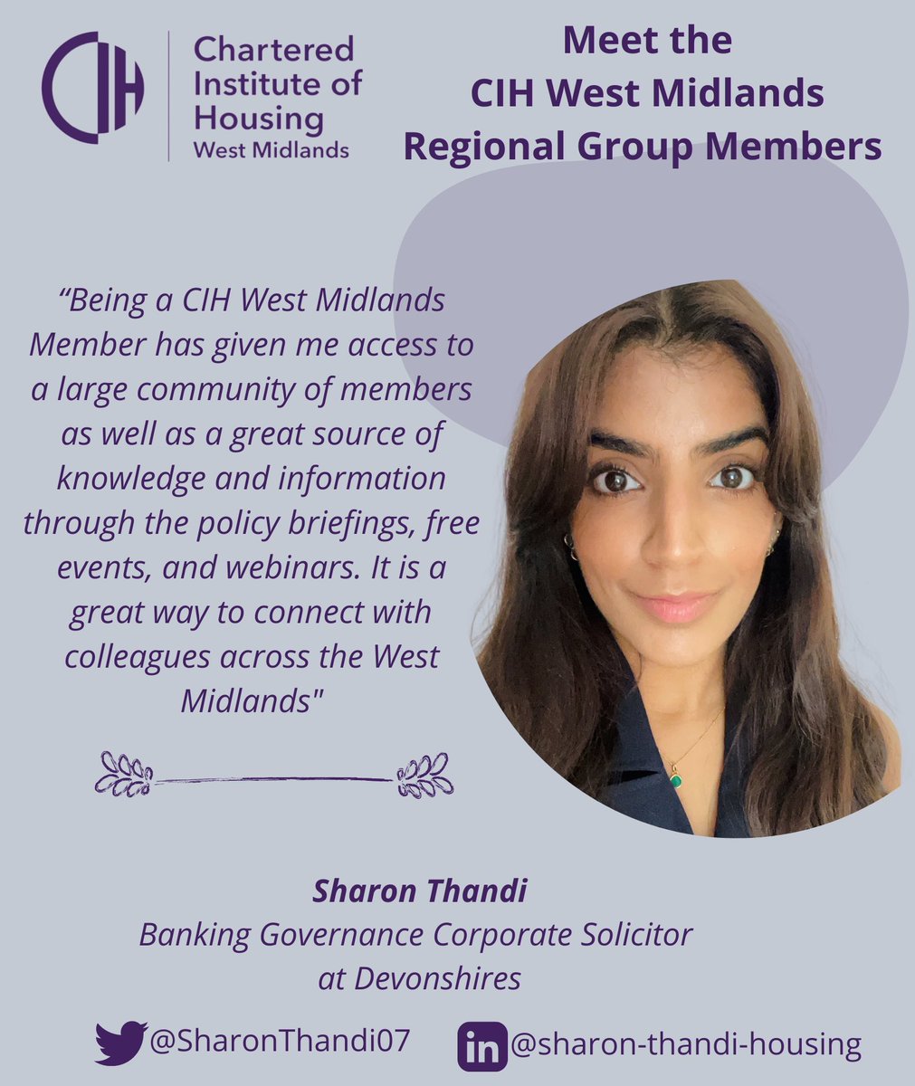 Our next CIH West Midlands featured regional group member is Sharon Thandi <a href="/SharonThandi07/">Sharon Thandi</a>, a Banking Governance Corporate Solicitor at <a href="/Devonshires/">Devonshires</a>. 

“Being a <a href="/CIHWestMidlands/">CIH West Midlands</a> member has given her access to a large community of members”