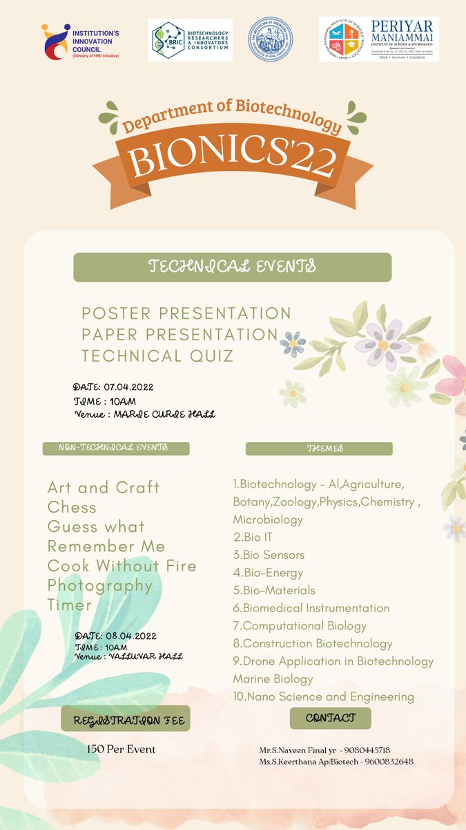 PMIST2's tweet photo. Department of Biotechnology, Periyar Maniammai Institute of Science &amp;Technology,(Deemed to be University), Thanjavur, organizing a Two Day National Level Symposium (BIONICS'22)on 07.04.2022 to 08.04.2022.
#pmist #biotechnology #nationallevelsymposium #periyarmaniammai https://t.co/MujQHoFumA