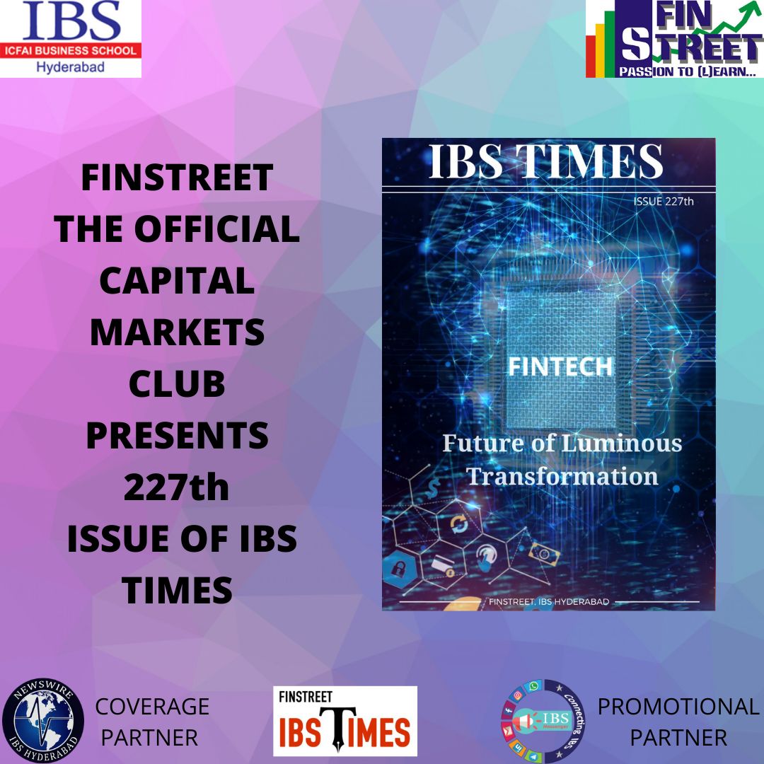 finstreet_ibs's tweet photo. FinStreet- IBS Times presents to you the 227th Edition of IBS Times "Fintech: Future of Luminous Transformation".
https://t.co/cxGMZ14XgQ

 #IBSTimes
 #ClubFinStreet
 #CapitalMarkets
 #IBSHyderabad https://t.co/5e1MUDarar