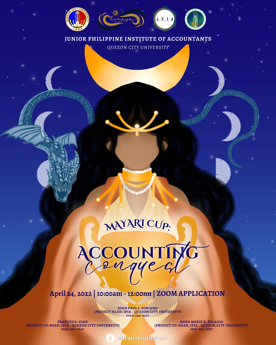 jpiaqcu's tweet photo. The Junior Philippines Institute of Accountants- Quezon City University proudly presents, "Mayari Cup: Accounting Conquest" based on the Filipino mythology “Bakunawa and the Seven Moons” happening on April 24, 2022  via Zoom Meetings.

See you there, JPIANS! https://t.co/StKSV50RHs