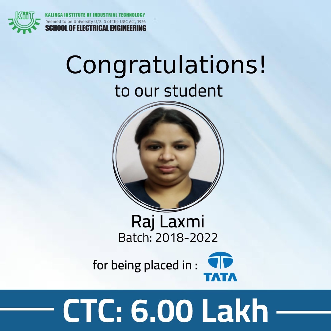KiitSoee's tweet photo. Raj Laxmi paves her way into Tata with a praiseworthy package of 6 lakhs. It is indeed a bright testimony of the fact that our https://t.co/YDqATmerAY program is at par with the industry. #electricalkiit #kiituniversity https://t.co/RP1BSaDqbU