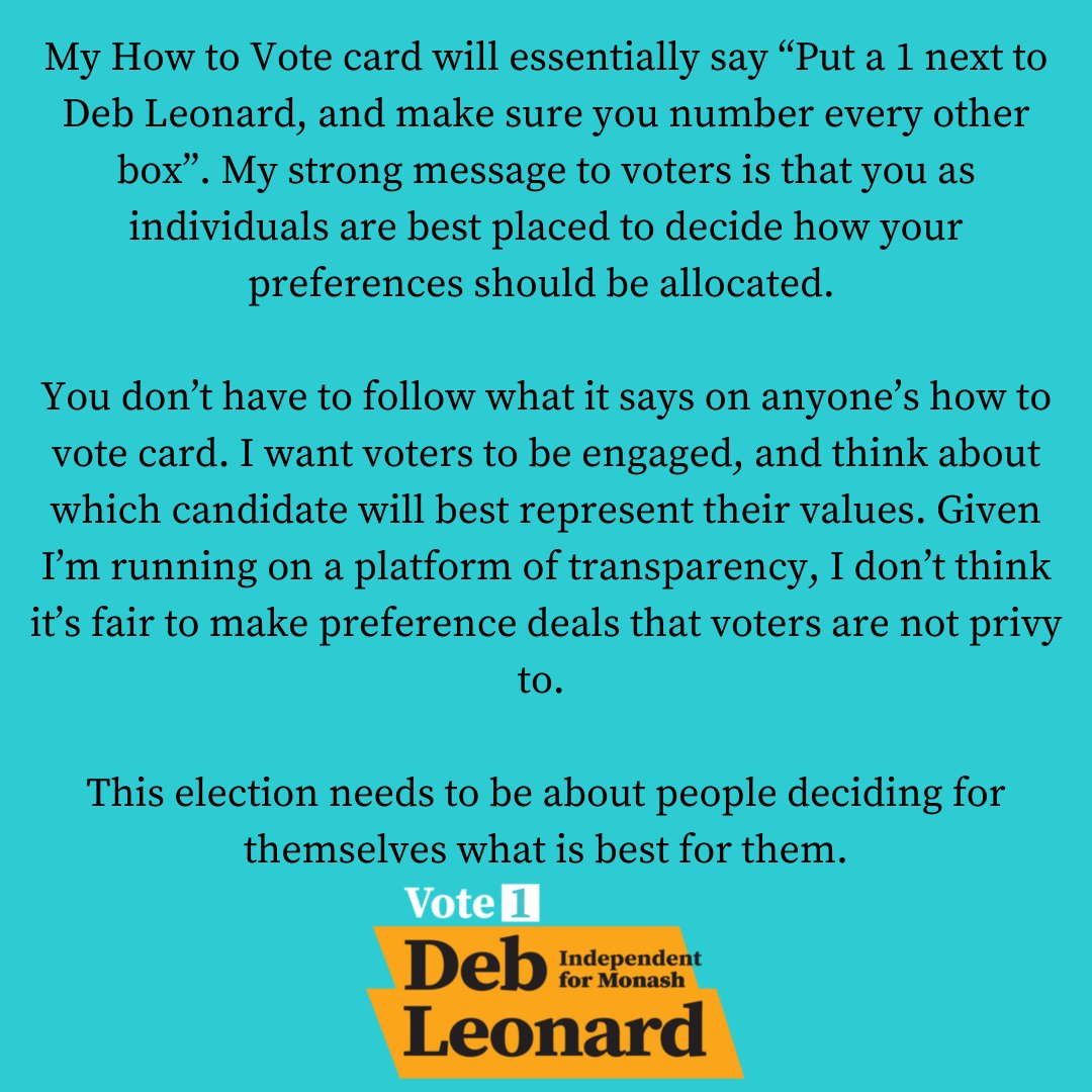 debleonard's tweet photo. Lots of people asking where my preferences will go. 

YOU are best placed to decide who gets YOUR preferences- you don’t have to follow what anyone’s how to vote card says!

This election is not about preference deals - this election is about you. #auspol #deb4monash https://t.co/SgUfyqSrRz