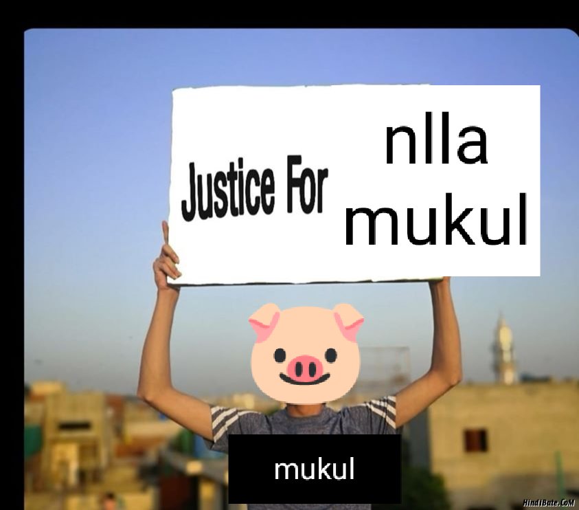 i_gov_'s tweet photo. Justice for nalla mukul .
#nlla https://t.co/EW34Z14Ie6