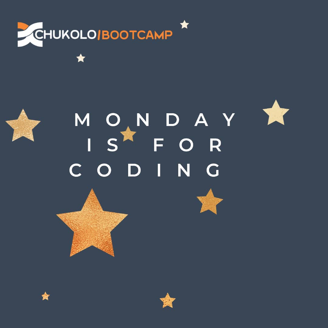 ChukoloBootcamp's tweet photo. #ChukoloBootcamp #YouSefFitSabiCode #MondayMotivation https://t.co/9NjsbRYGQ1