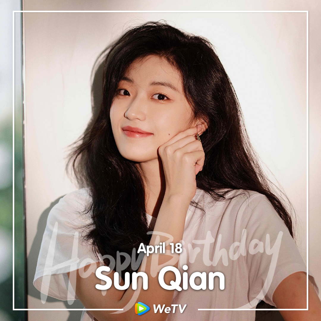 Happy birthday to #SunQian! Love your performance in