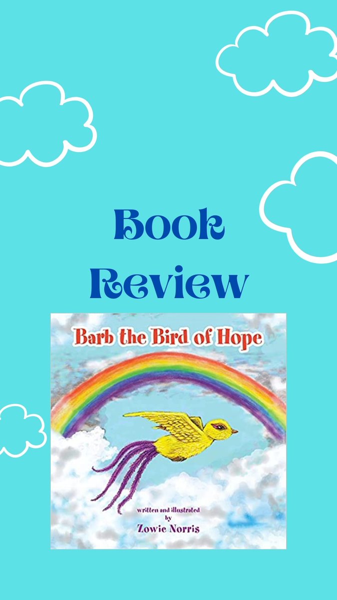 Barb The Bird Of Hope, written and illustrated by Zowie Norris, is a delightful book about a colourful bird that spreads hope and joy all around. 
#barbthebird #illustrated #illustrations #kidsbookreview #bird #childrensbookreview #bright #colourful #childrensauthor