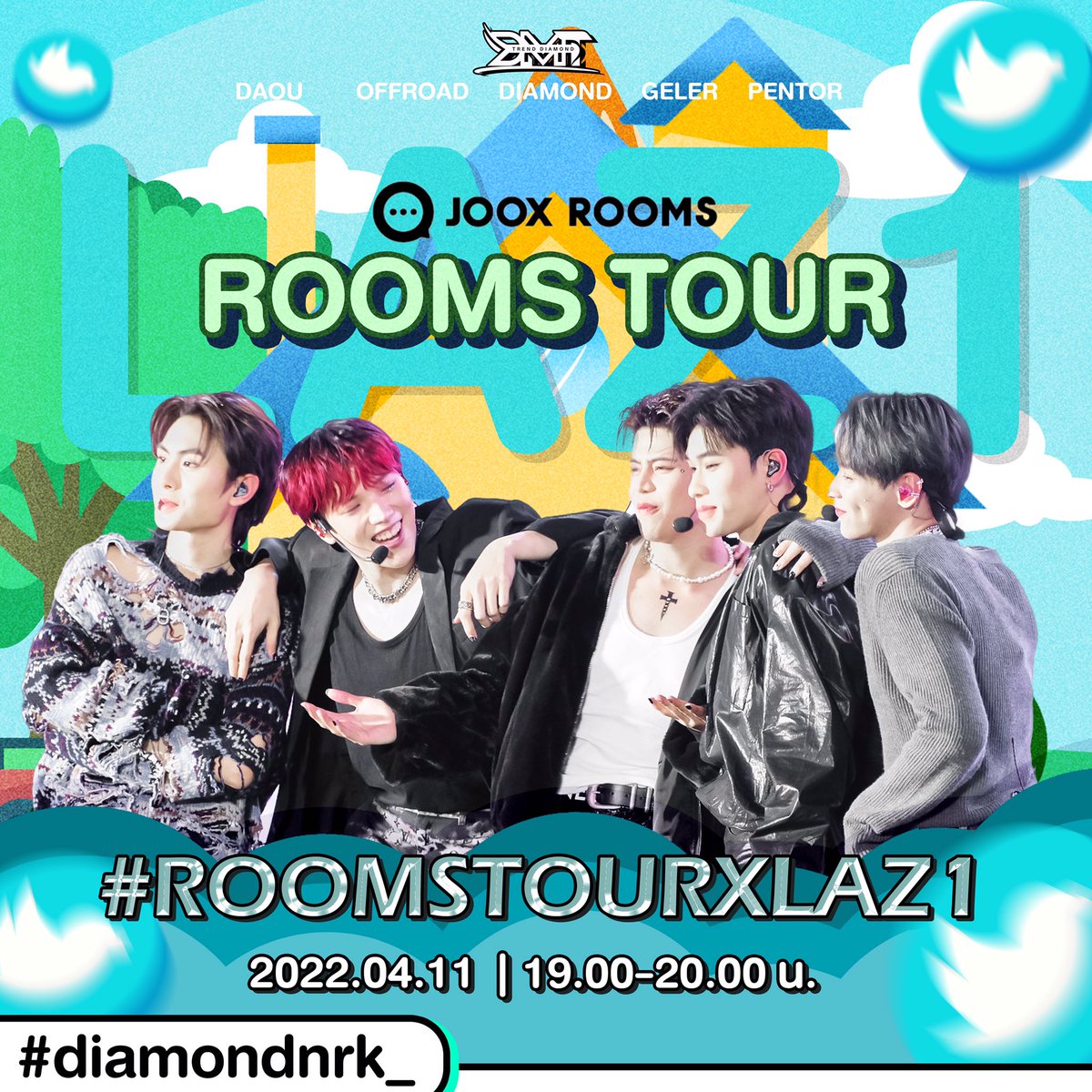 DiamondTrending's tweet photo. 1ทุ่มเตรียม พับกบ เอ้ย!!พบกับ(ถูกเเล้ว)กับหนุ่มๆLAZ1 ที่มาพร้อมความหล่อได้ที่..
📍JOOX
🗓11.04.22 | 19:00-20:00น.
⏰18:30น. (เริ่มเทรนด์เเท็ก)
#️⃣ROOMSTOURXLAZ1
* ขอความร่วมมือทุกคนไม่เล่นแท็กก่อนเพื่อที่จะทำให้แฮ็ชแท็กขึ้นเทรนด์ได้ง่ายค่ะ *
#LAZ1 #TrendForDiamond #diamondnrk_ https://t.co/DysyngUdrn