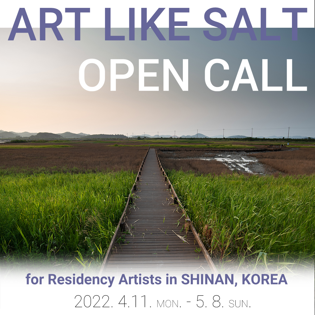 ArtLikeSalt's tweet photo. <Art Like Salt> 2022 Open Call for Residency Artists
- 12 weeks residency in South Korea
- The winner(s) will be awarded more than 6,500,000 KRW
- Complete the online application form at https://t.co/93WDM3IEtl #artistresidency #opencallforartists https://t.co/Rtcsvqhn2p