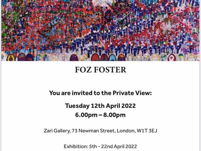 FozAndrew's tweet photo. I’m looking forward to seeing you all at the PV and launch of the 2 person #art #exhibition with myself and Nicholas Ferguson, tomorrow evening, 6-8pm, #ZariGallery 73 Newman Street, London, W1T 3 EJ ( nearest tube Oxford Circus) All welcome. Show is open until 22nd April https://t.co/EnkqOmeDGu