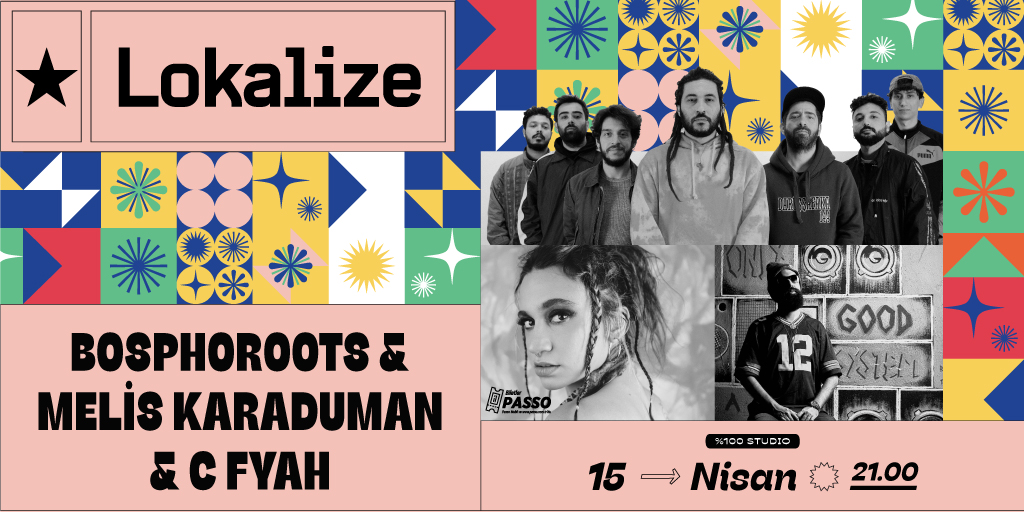 ZorluPSM's tweet photo. Çok eğleneceğimizden emin olduğumuz Lokalize: Melis Karaduman &amp; Bosphoroots &amp; C Fyah konserinin biletleri Passo'da! #DünyanDeğişsin @Bosphoroots @MeliisKaraduman @c_fyah https://t.co/oxiKJypKSI