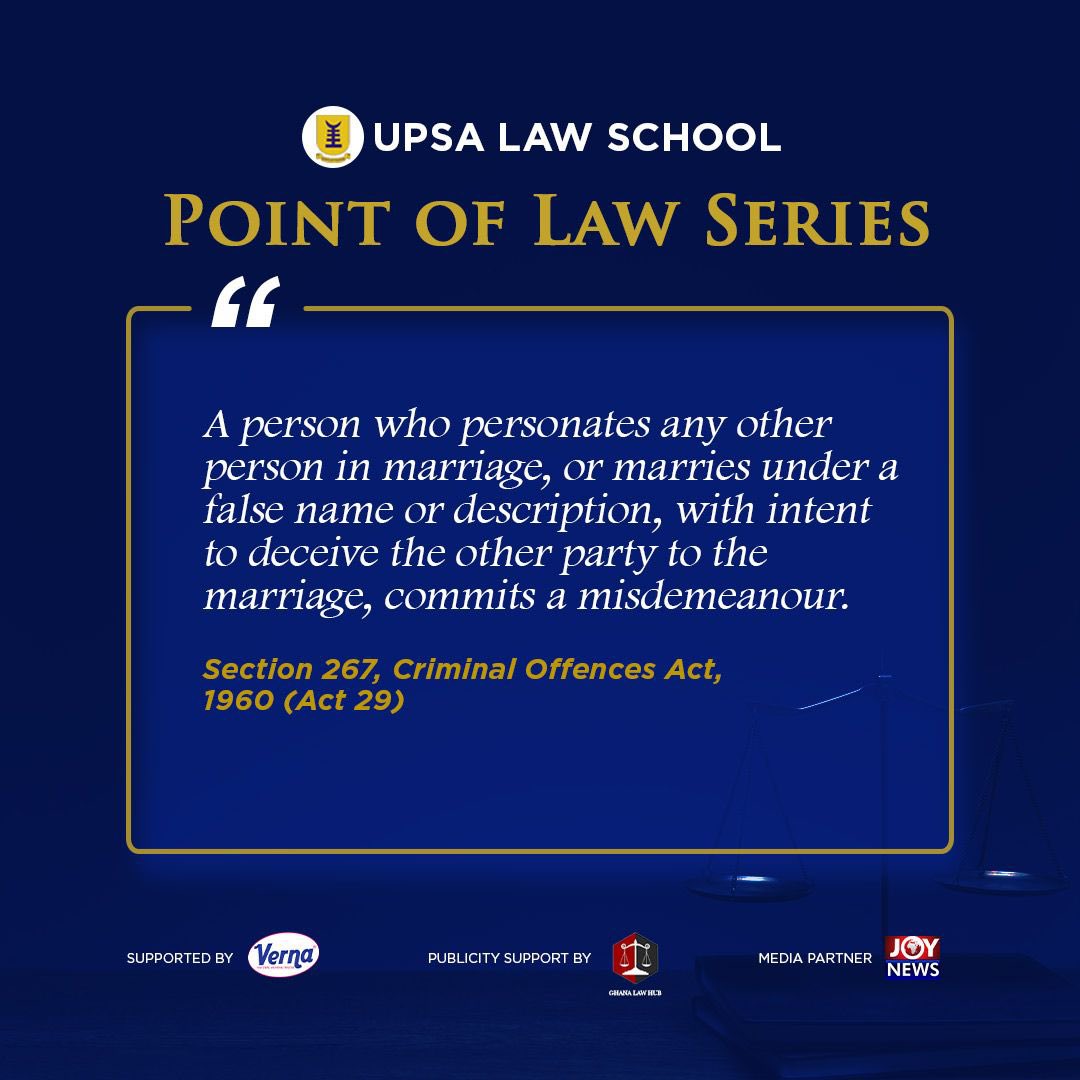 UPSALawSchool's tweet photo. On Today’s Point of Law; Impersonation in Marriage is an Offence...
#UPSA #UPSALawSchool #Pointoflaw #Pointoflawseries #marriage #divorce #matrimonial #property #dissolution #husband #wife #spouse #misdemeanor #deception #personation https://t.co/UcbQX0frUC