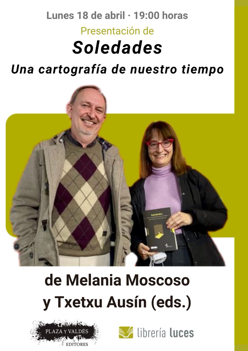 El próximo lunes 18 de abril a las 19:00 h. tendremos en Luces la presentación 'Soledades. Una cartografía de nuestro tiempo', un libro coordinado por Melania Moscoso y <a href="/AusinTxetxu/">Txetxu Ausín 🇵🇸</a> que plantea un análisis de la soledad. Publica <a href="/plazayvaldes/">Plaza y Valdés Editores</a>. 👌

#LibreriaLuces #Malaga #Soledad