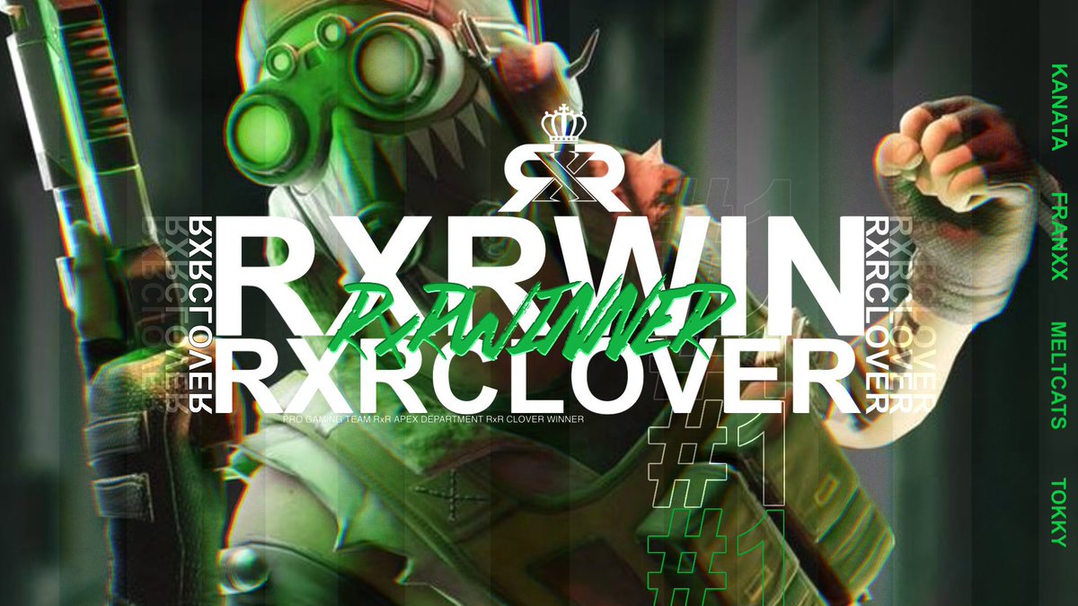 RxRより選手脱退のお知らせ

RxR Apex部門　RxR Cloverの3名が、契約満了により本日付けでRxRを卒業となります。

約一年の活動ご苦労様でした。
数々の感動と経験をありがとう！
Kanata @RxC_kanata 
FRANxx <a href="/FRANxxaa/">FRANxx</a> 
Meltcats <a href="/RxC_Meltcats/">Mell</a> 
今後の更なるご活躍をお祈り致します。

#RxCWIN