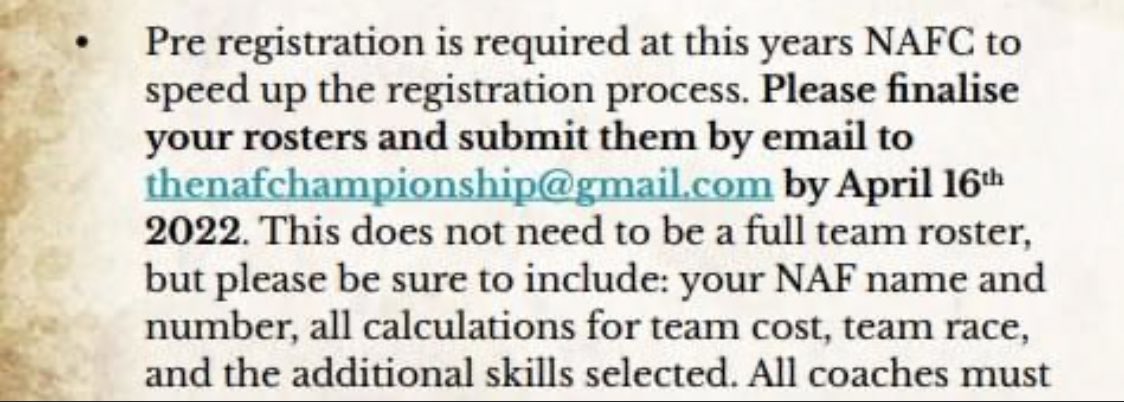 A reminder that NAFC rosters need to be submitted to thenafchampionship@gmail.com by the end of this coming Saturday, April 16th.

There's a few different BB Season 2 roster creators out there including this one:
bbtc.pl

(1/2)

#bloodbowl
