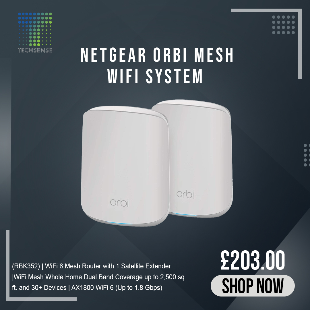 NETGEAR Orbi Mesh Wi-Fi System (RBK352) | Wi-Fi 6 Mesh Router  For just  £203.00
.
Click on the link below
techsenseshop.co.uk/.../netgear-or…
.
Contact us@01614777754
.
Email us: customercare@techsenseshop.co.uk
 #Netgear #WIFI   #shopnow #techsense #dell #lcddisplay #ShopNow #Portab