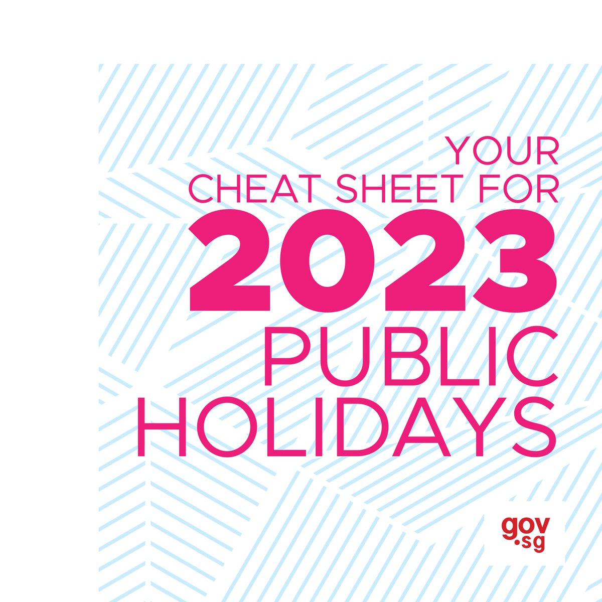 govsingapore's tweet photo. Look forward to SIX long weekends in 2023! 🎉 Will you be planning any holiday?