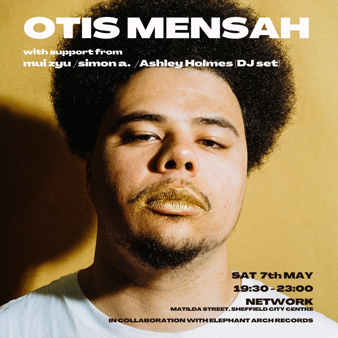 HipHop_HigherEd's tweet photo. Otis Mensah
Saturday 7th May
Matilda Street, Sheffield
🟡💛🟨 https://t.co/tUotKmF329
