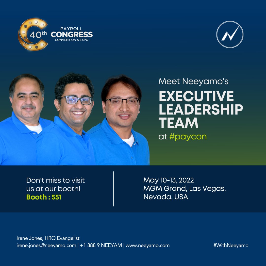 Neeyamo's tweet photo. Catch up with our Executive Leadership team Rangarajan Seshadri, Vivek Khanna, and Samuel Isaac at Booth : 551 of #paycon as they deliberate #GlobalPayroll and #PayrollTechnology.
Register now: https://t.co/mkaGlz2p17
#WithNeeyamo https://t.co/2wkMc7Kw70