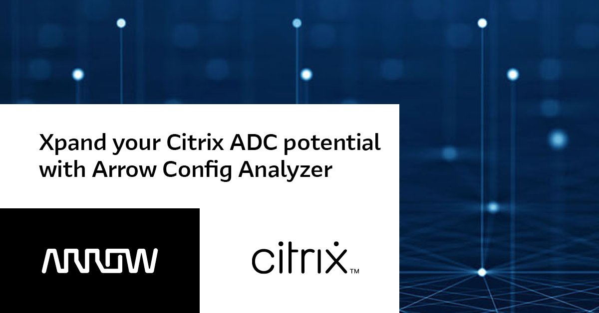 ArrowDataCenter's tweet photo. Citrix ADC improves the performance, security &amp; resilience of applications. Arrow Xpand Config Analyzer keeps you up to speed with the evolution of applications by staying current on ADC technology. https://t.co/M4d6EVZ0cu
#ArrowXpand @Citrix #ManagedServices #XpandConfigAnalyzer https://t.co/pKj4MNF3Qq
