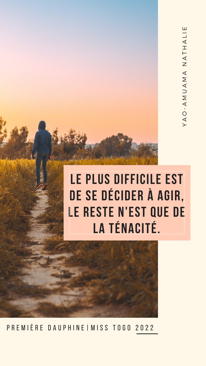 yaoamuama's tweet photo. Le plus difficile est de se décider à agir, le reste n'est que de la ténacité.
BONNE SEMAINE DE TRAVAIL A TOUS
#MissTogo2022
#premièredauphine https://t.co/7YL0ZUpnQy