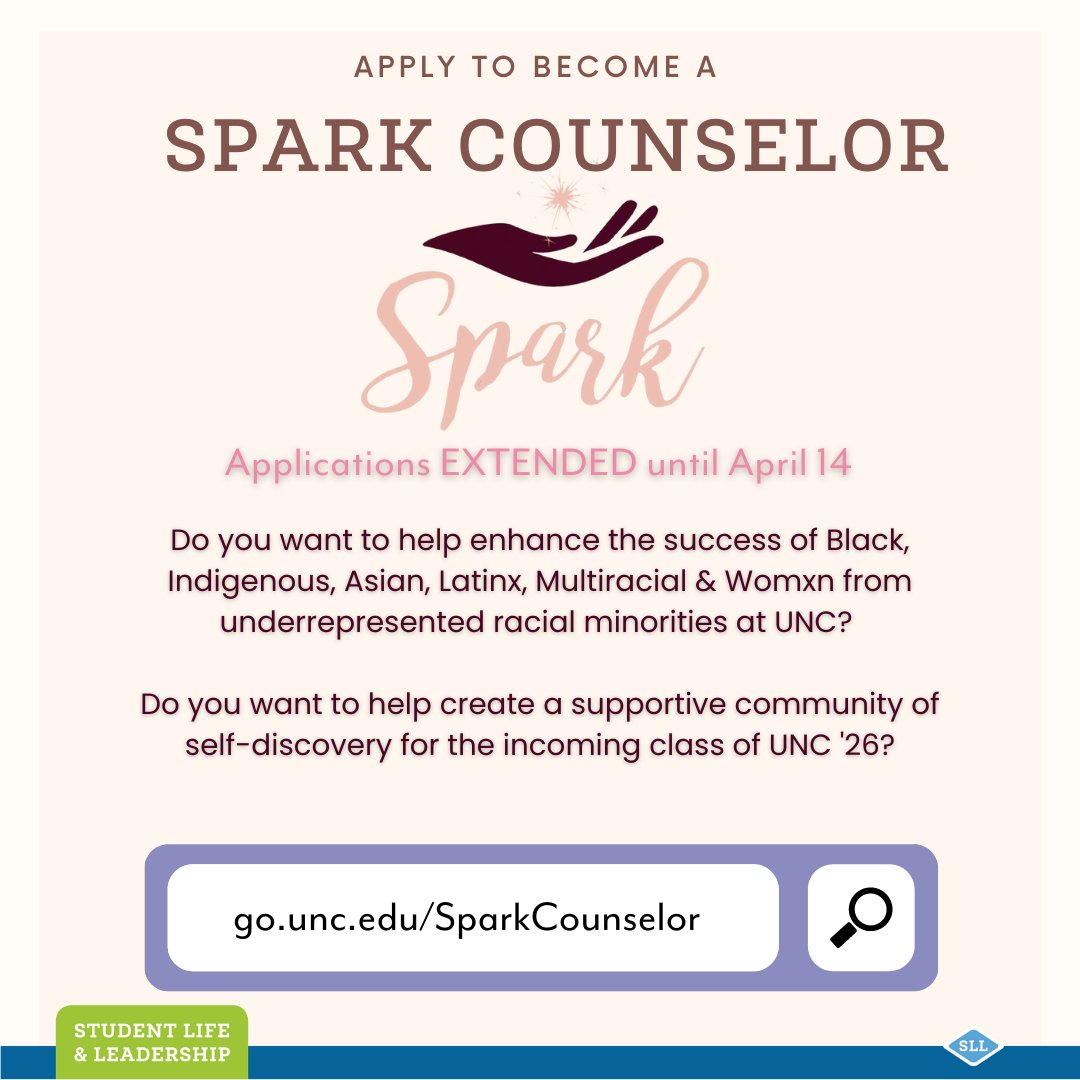 UPDATE: Spark counselor applications are extended to April 14! go.unc.edu/SparkCounselor #UNCStudentLife