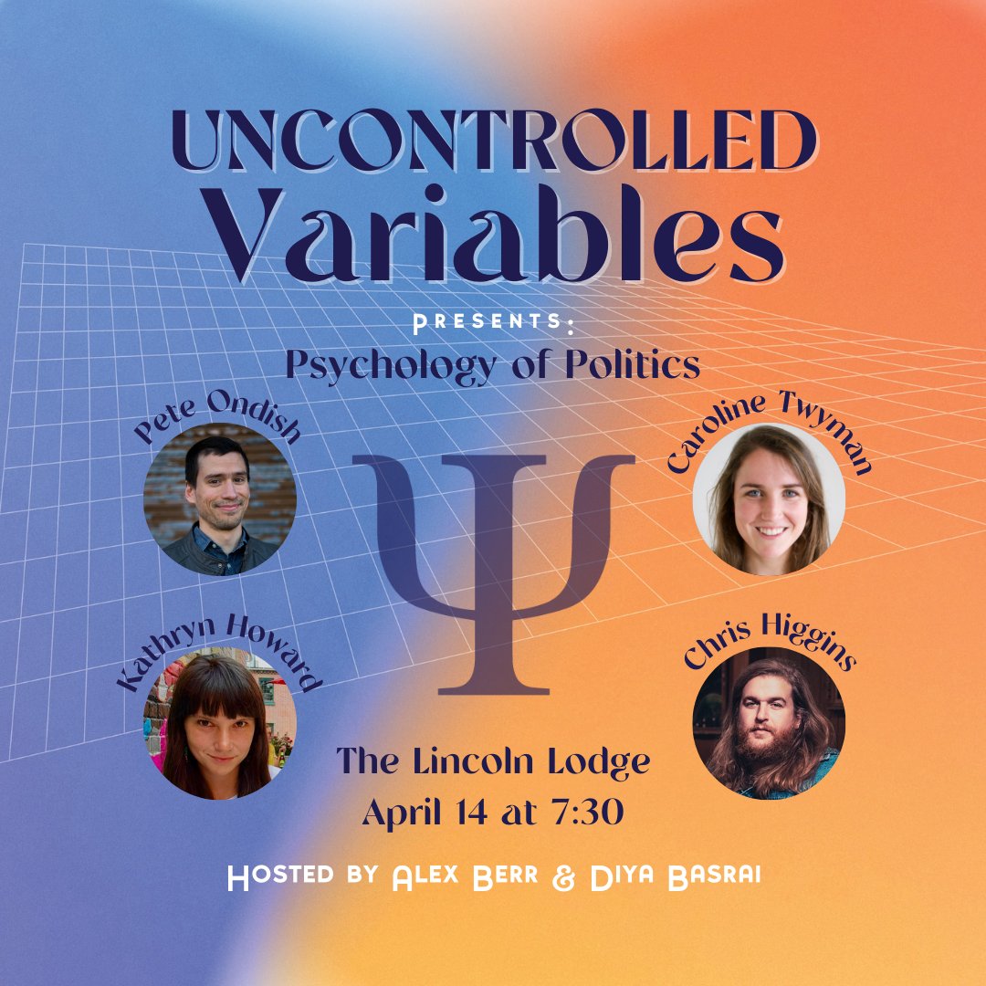 Announcing this Thursday's theme...The Psychology of Politics! Comedians Chris Higgins and Caroline Twyman will attempt to explain scientific research from Pete Ondish and Kathryn Howard before the scientists tell us about their research in their own words. Tix in bio.