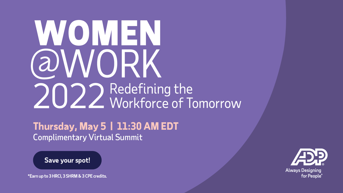Reserve your spot today! Join HR and inclusion professionals, economists, strategists and business owners in redefining the workforce of tomorrow at the 2nd Annual Women@Work Summit. 
Earn up to 3 CPE credits! #adp #adpwomenwork  livesocial.seismic.com/tim9R6