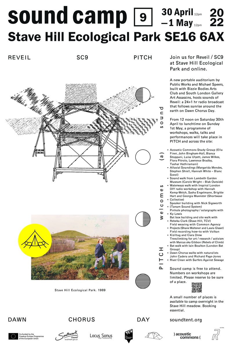 Join us for SC9 at Stave Hill Ecological Park over the Dawn Chorus Day weekend (30/4 to 1/5). 
The event is free but workshop numbers are limited. You need a ticket to camp. For details, to reserve a place or to book:
sc9.eventbrite.co.uk
soundtent.org
#Reveil2022