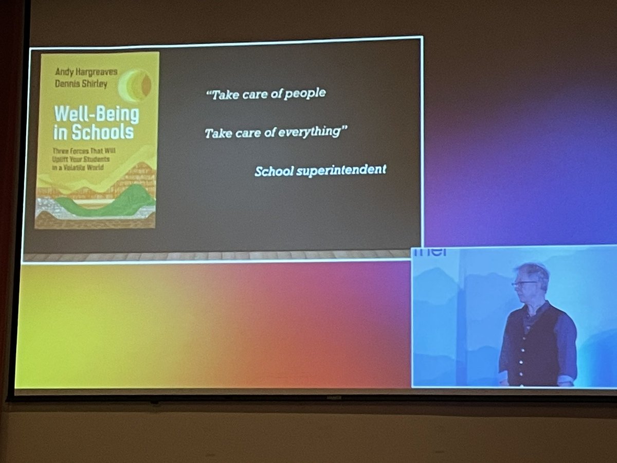 Andy Hargreaves morning keynote around well-being in schools. Social Prosperity, Ethical Technology and Restorative Nature are key for both success and health and well-being. #cap22 #ulead2022 #westvaned