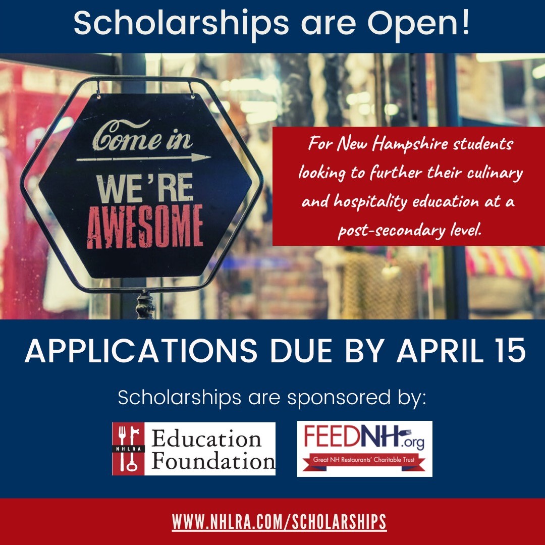 Happy Hospitality Month! Are you in New Hampshire and considering a hospitality field? Friday is the deadline to apply for scholarship money from the <a href="/NHLRA/">NHLRA</a> and FEEDNH.org. 5 NH students will get $1,000 and 5 NH ProStart students will get $1,500. Act now!