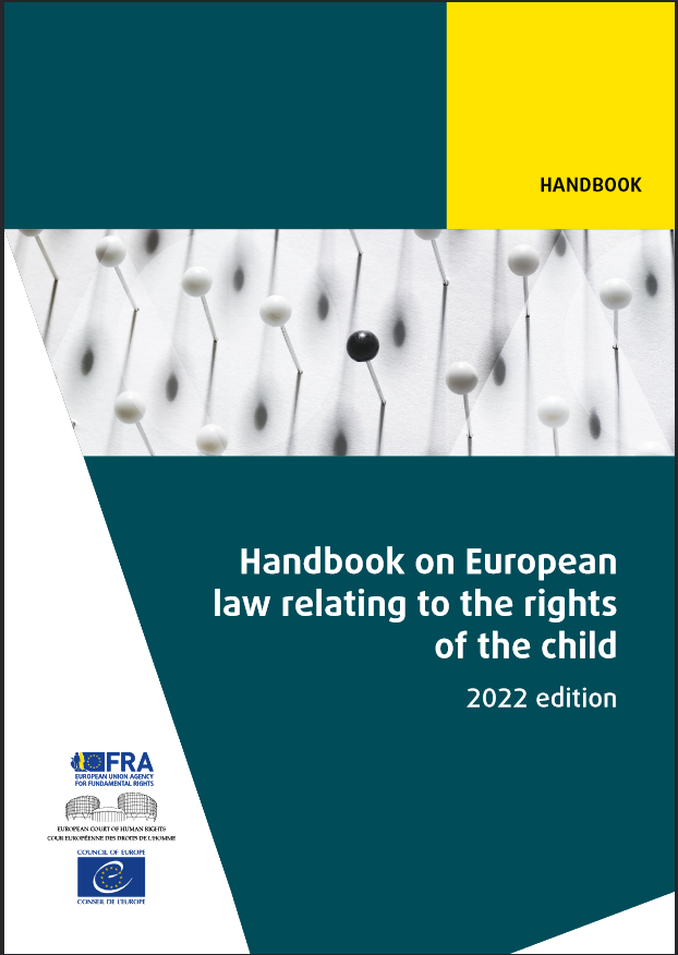 BVanKeirsbilck's tweet photo. Handbook on European law relating to the rights of the child - 2022 edition | European Union Agency for Fundamental Rights https://t.co/F0DjmQhub3 
This is an important tool that aims to illustrate how European law &amp; case law accommodate specific interests &amp; needs of children. https://t.co/OOUELBcQCM