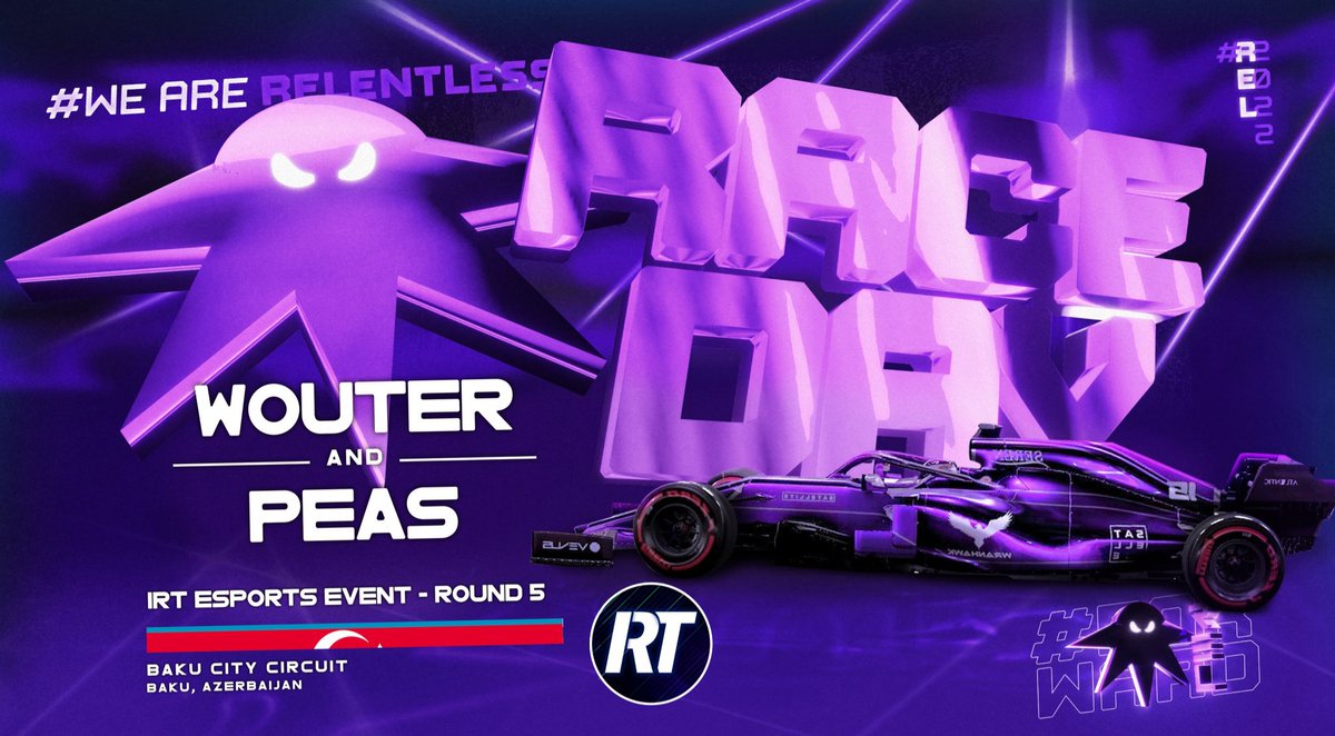 WeARelentless's tweet photo. RACE DAY | @Team_IRT EVENT

Round 5 around the streets of Azerbaijan 🇦🇿

Racing for us today will be
🇳🇱 @REL_Wouter 
🇬🇧 @TotalPeas 

Catch the action on IRT's youtube channel tonight, good luck boys 💜 https://t.co/Uo6HldZAHV
