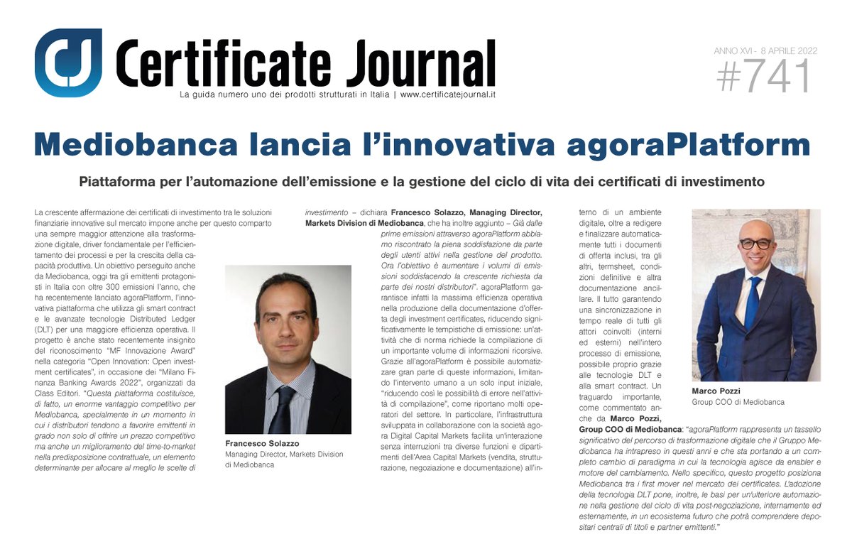 mediobanca's tweet photo. #MBPress - L’innovativa #agoraPlatform lanciata recentemente per l’automazione dell’emissione e la gestione del ciclo di vita dei certificati di investimento è al centro del focus del #CertificateJournal di questa settimana https://t.co/NaAxbyw5Le

#MBCertificate https://t.co/zVGJtZwLg0