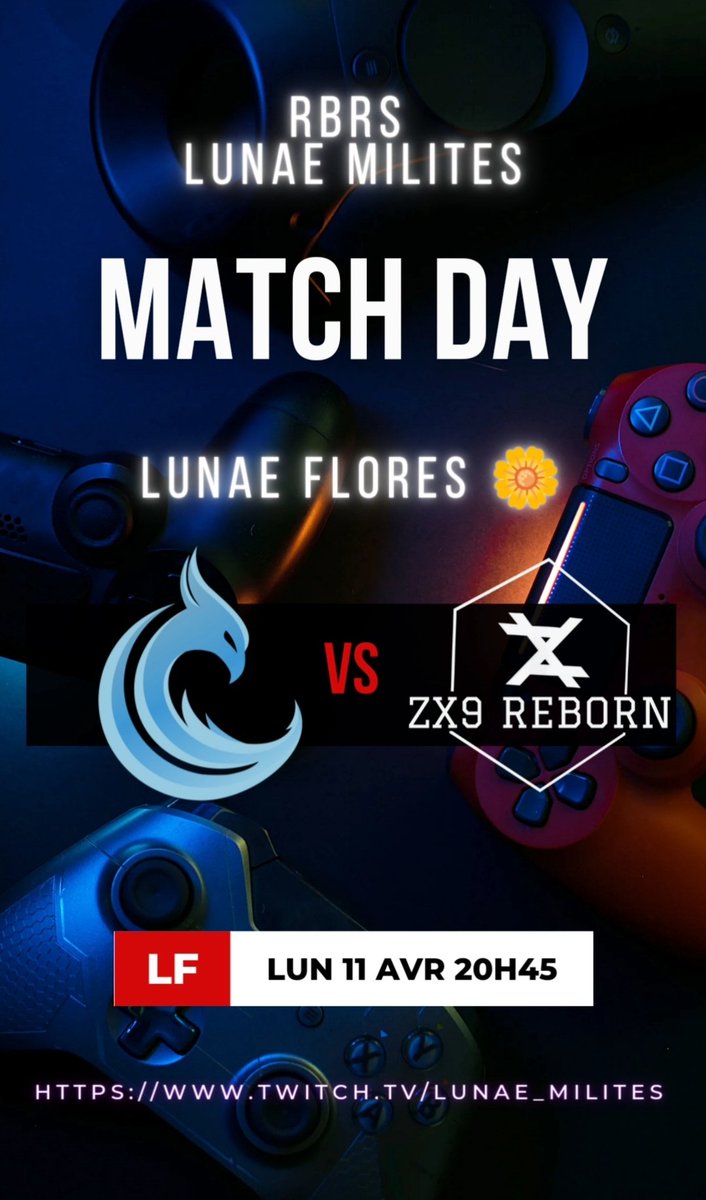LunaeMilites's tweet photo. En attendant la prog de la semaine, venez soutenir l'équipe Lunae Flores qui enchaîne avec un nouveau match ce soir 20h45 sur notre chaîne Twitch !
💪🏻
https://t.co/6q8uMLNBeM
#esport #RBRS #RocketLeague

@Lunae_Elpo91 @VenoomLeFou https://t.co/Wcg6p20IzN