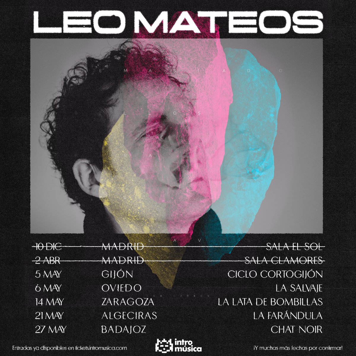 IM_Records_'s tweet photo. 💎GIRA DE LEO MATEOS💎

@leomateosx continúa de gira por España y estas son las ciudades que visitará este próximo mes de mayo.

¡No te lo puedes perder!
Hazte con tu entrada en https://t.co/81wVxBwiq9 y cuéntanos en qué ciudad te vemos en los comentarios 👇

#LeoMateos #Gira https://t.co/fpiTwqCyDG