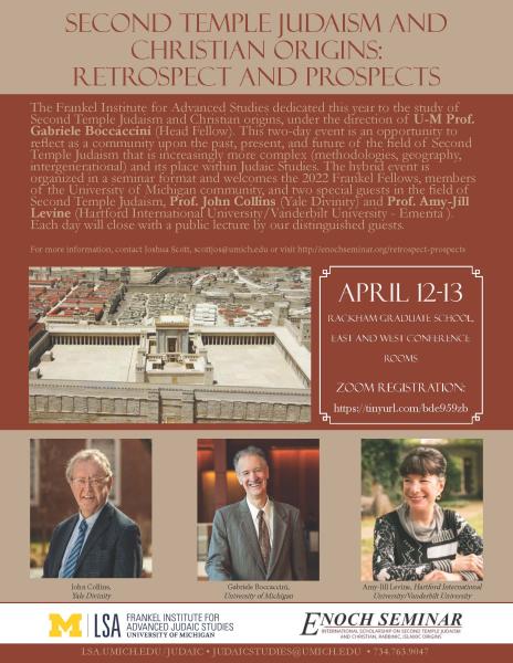 Don't miss the two public lectures that John Collins and Amy-Jill Levine will offer (Apr 12-13) in person at the University of Michigan and in streaming. @Enoch_Seminar lsa.umich.edu/judaic/news-ev…