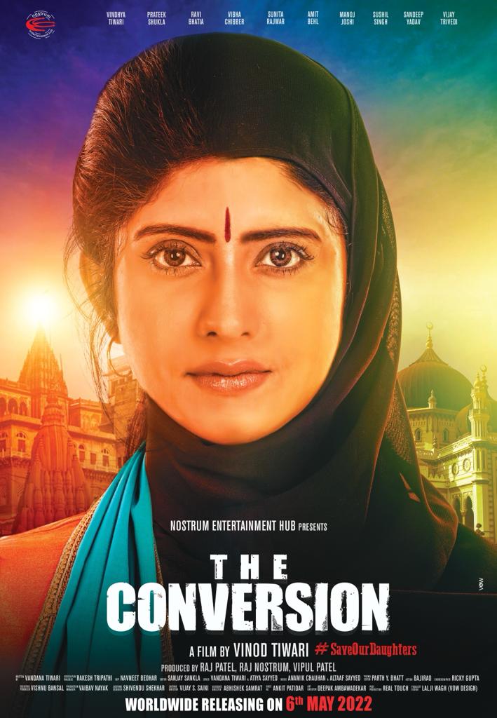 nostrum_ent's tweet photo. excuse the delay
Now *The Conversion * Movie will be release with full gusto on 6th May 2022 in all Theatre  across the world
#TheConversion

#SaveOurDaughters

https://t.co/EeS8XjgRNZ https://t.co/ceIprWwqAt