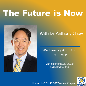 Please join SJSU ASIS&amp;T on Wednesday April 13th as we interview SJSU iSchool Director Dr. Chow. Linktree in bio includes links to register and submit questions.