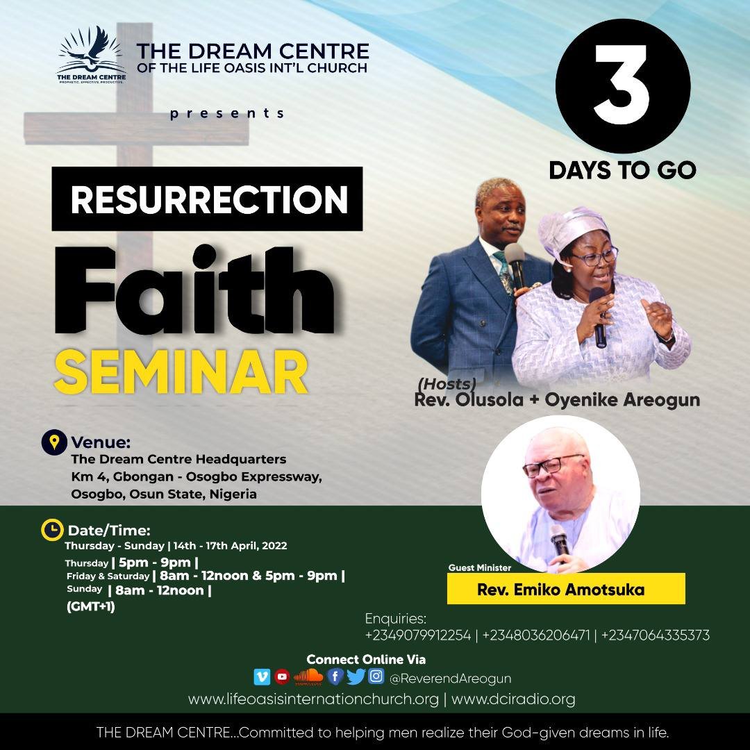 ReverendAreogun's tweet photo. 3 days to go!
Registration is free @ https://t.co/2AY9jvT6Bf
#RFS2022 #ResurrectionFaithSeminar2022 https://t.co/ua67imv8jX