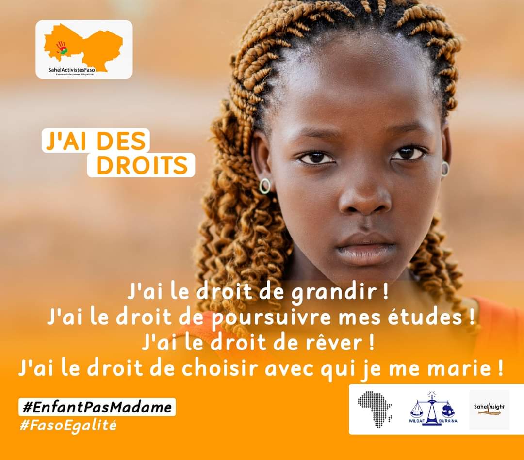 Marier son enfant très tôt , c'est l'exposer à des problèmes graves de santé et le priver de son enfance, de ses droits à l'éducation

#EnfantPasMadame
#FasoEgalité 
#lwili
#burkina