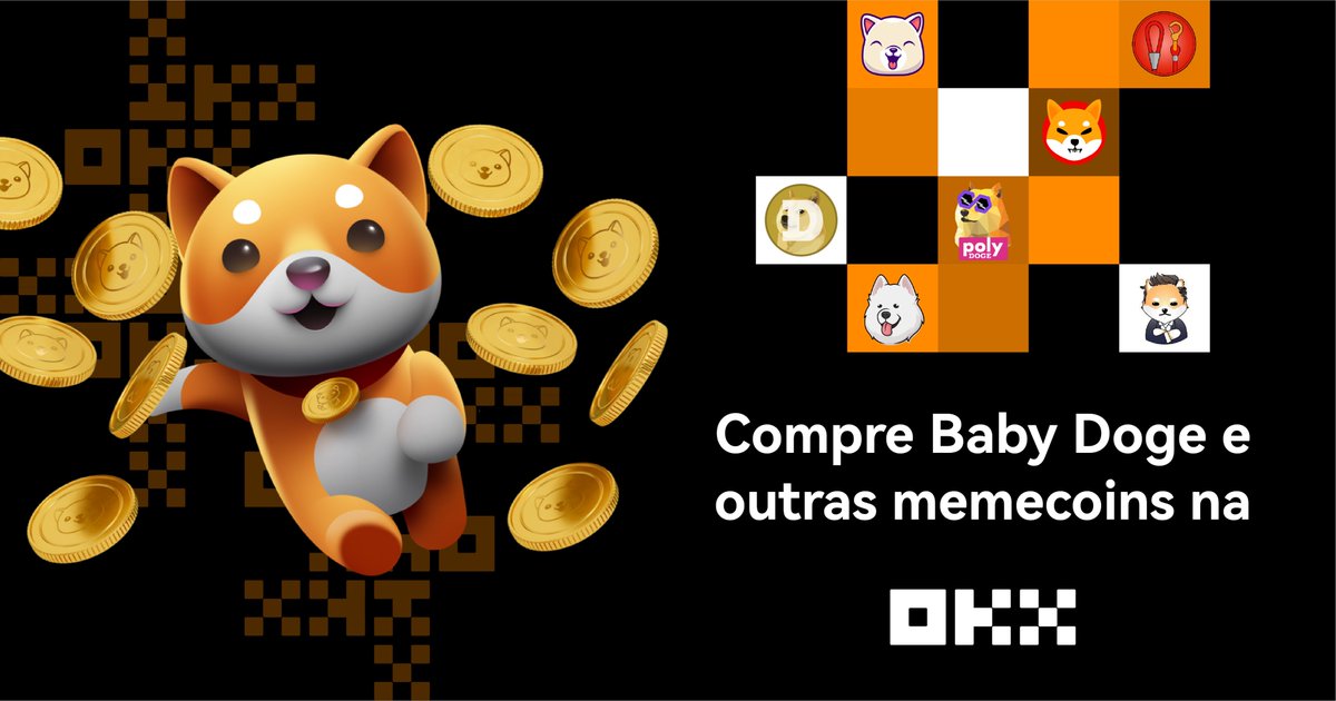 📈 Compre #BabyDoge e outras #memecoins na #OKX! 🐶🐕🦴

#BABYDOGE <a href="/babydoge/"></a>
#DOGE <a href="/dogecoin/">Dogecoin</a>
#ELON <a href="/DogelonMars/">Dogelon Mars</a>
#KISHU <a href="/InuKishu/">Kishu Inu</a>
#LEASH <a href="/Shibtoken/">Shib</a>
#POLYDOGE <a href="/PolyDoge/">PolyDoge 🐶🚀 | Aggregated</a>
#SAMO <a href="/samoyedcoin/">SAMO</a>
#SHIB <a href="/Shibtoken/">Shib</a>

Acesse o nosso site e negocie agora! 🔽
okx.com/pt-br