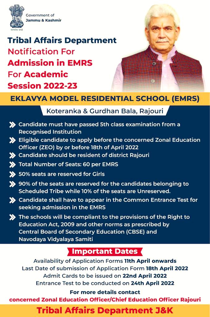 dmrajouri's tweet photo. Admission open for Eklavya Model Residential School (EMRS), Koteranka and Gurdhan Bala, Rajouri 

Application Forms are available from the office of the concerned ZEO/CEO Rajouri

Last Date: 18th April, 2022

A flagship intervention of the @jktribalmin @dmrajouri @diprjk https://t.co/yMpv8YJVAI