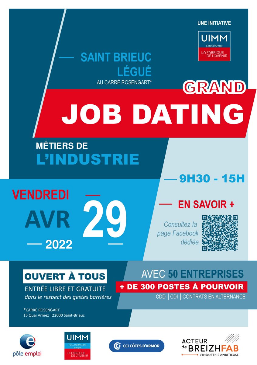 [Save the date] L'#industrie recrute en #Bretagne !
📢GRAND JOB DATING │Vendredi 29 avril 2022 │9h30 - 15h
🎯50 ENTREPRISES │+ de 300 POSTES À POURVOIR │CDD - CDI - CONTRATS EN ALTERNANCE
📌Carré Rosengart │15 Quai Armez │SAINT-BRIEUC 
⚠️ Munissez-vous de plusieurs CV !