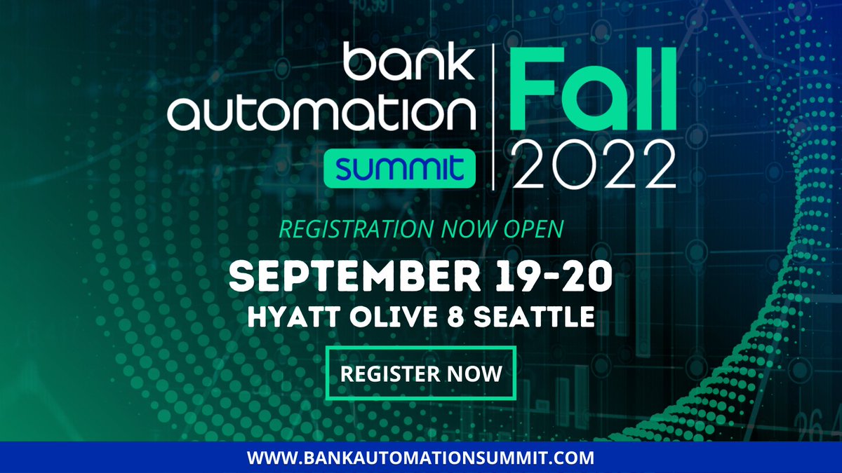 FinAi_News's tweet photo. Registration is now open for the 2022 Bank Automation Summit Fall! The event to discover the tools to enhance your strategy for successful automation comes to you live from Seattle, September 19-20. Learn more and register at https://t.co/GksvZ2dntf #BASUMMIT22 https://t.co/ckCvQBe3fh