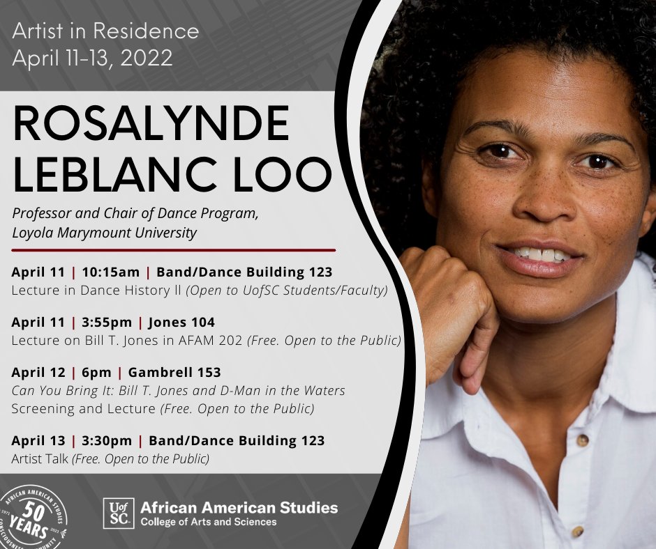 UofSCAFAM's tweet photo. Join us this week for events featuring artist in residence Rosalynde LeBlanc Loo. 
Rosalynde LeBlanc Loo has spent over twenty years in dance as a performer and choreographer. 
#AFAM50 @UofSC @UofSC_CAS https://t.co/3HxvHJFhco